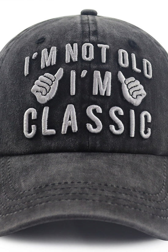 "I'm Not Old, I'm Classic" Embroidered Vintage Washed Baseball Cap – Funny Adjustable Hat 